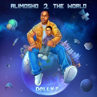 ALIMOSHO 2 THE WORLD