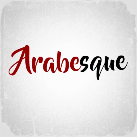 Arabesque | Boomplay Music