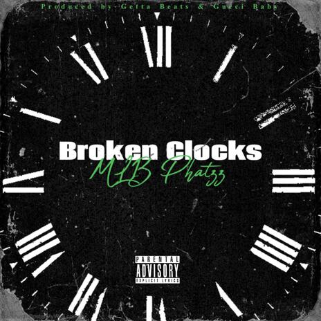 Broken Clocks | Boomplay Music