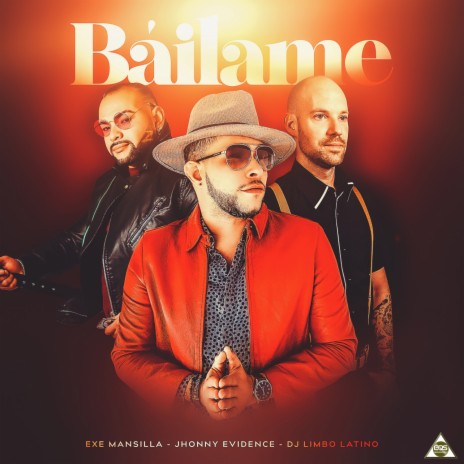 Báilame ft. Dj Limbo Latino & Exe Mansilla | Boomplay Music