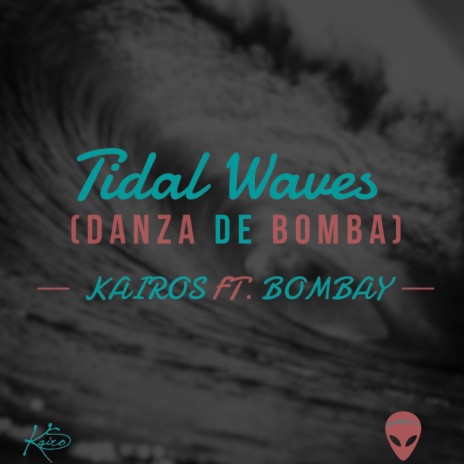 Tidal Waves (Donza De Boma) [feat. Bombay] | Boomplay Music