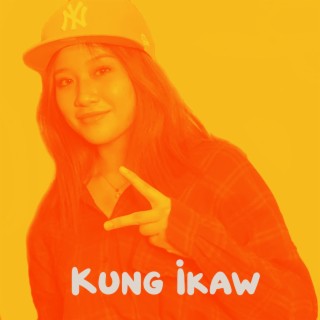 Kung Ikaw