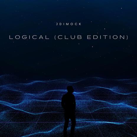 Logical (Club Edition) | Boomplay Music