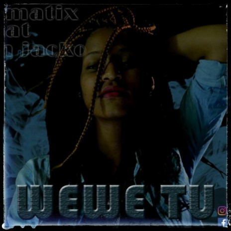 Wewe tu (feat. Ibra Jacko) | Boomplay Music
