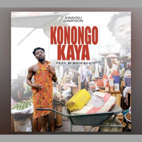 Konongo Kaya | Boomplay Music