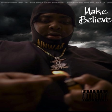 Make Believe ft. Prod.ZoBeats