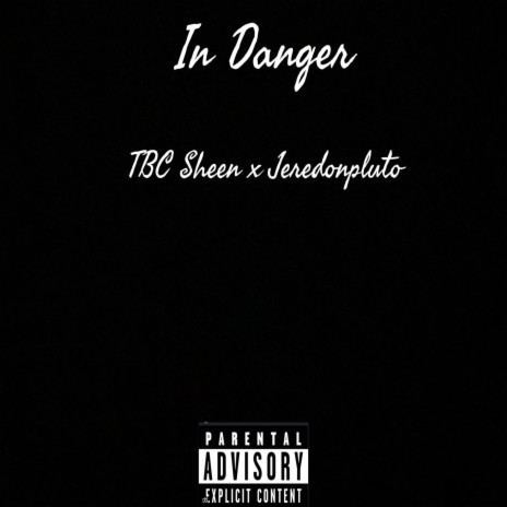 In Danger | Boomplay Music