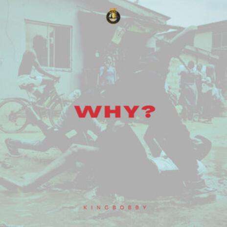 Why | Boomplay Music