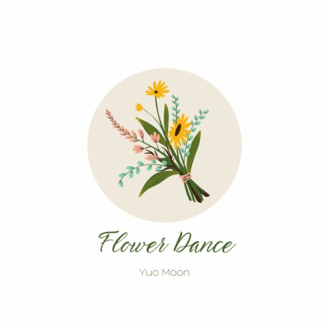 Flower Dance | Boomplay Music
