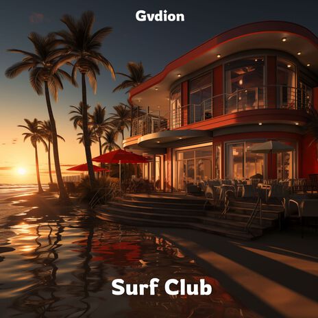 Surf Club | Boomplay Music