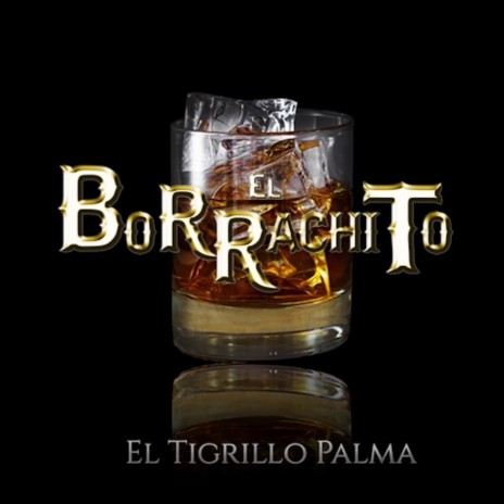 El Borrachito | Boomplay Music