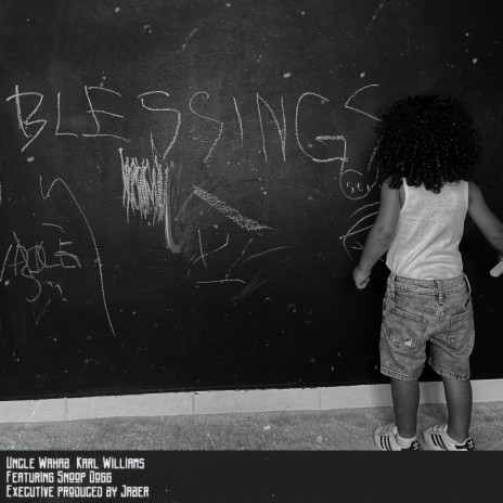 Blessings ft. Karl Williams & Snoop Dogg | Boomplay Music
