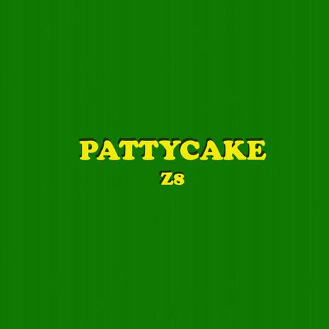 Pattycake | Boomplay Music