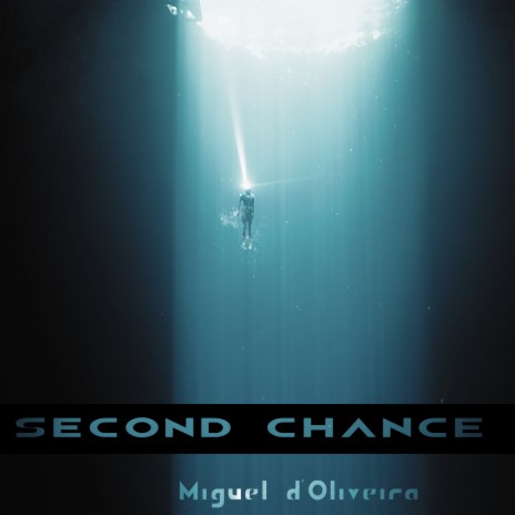 Second Chance | Boomplay Music