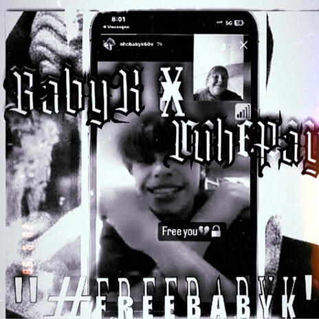 #FREEBABYK ft. BabyK & Luh Payo | Boomplay Music