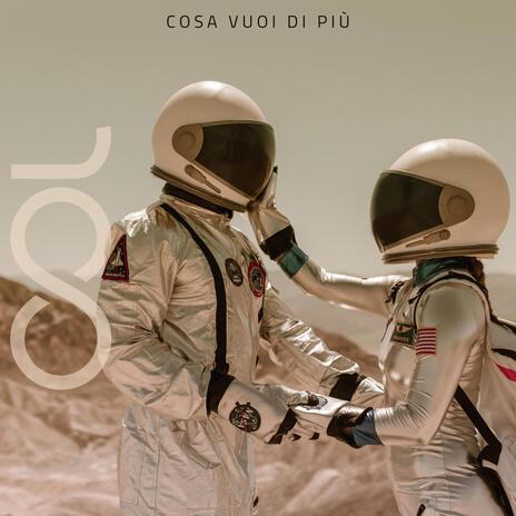 Cosa vuoi di più | Boomplay Music