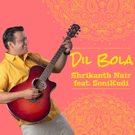 Dil Bola ft. SoniKudi | Boomplay Music