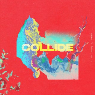 Collide (A Live Recording)
