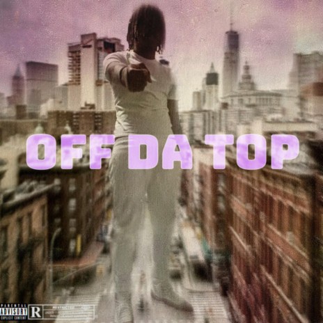 Off da top | Boomplay Music