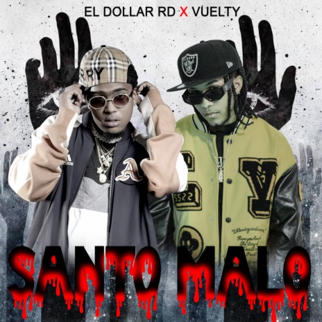 Santo Malo ft. Vuelty | Boomplay Music
