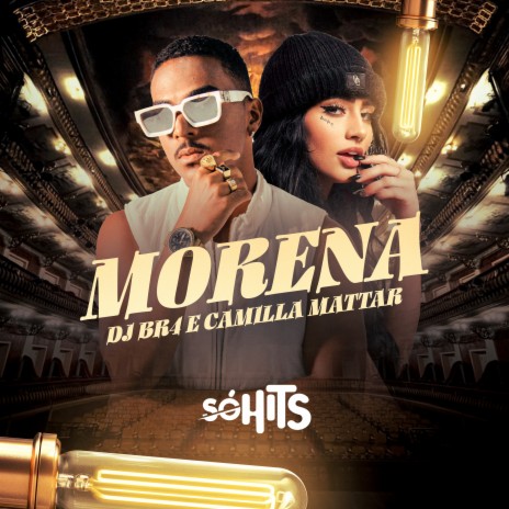 Morena ft. CAMILLA MATTAR | Boomplay Music