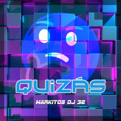 Quizás | Boomplay Music