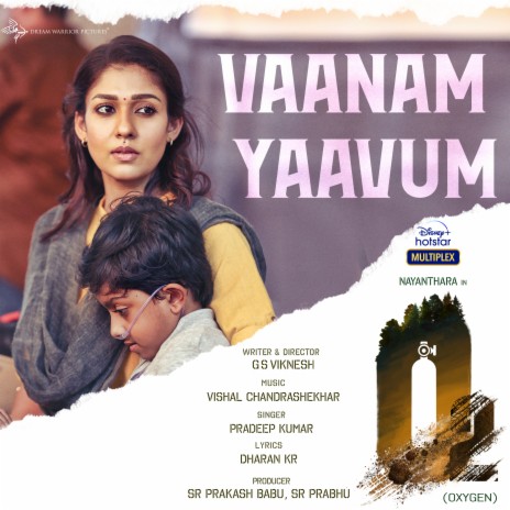 Vaanam Yaavum (From O2) ft. Pradeep Kumar | Boomplay Music