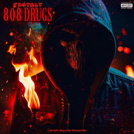 808 Drugs | Boomplay Music