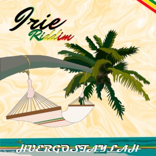 Irie Riddim