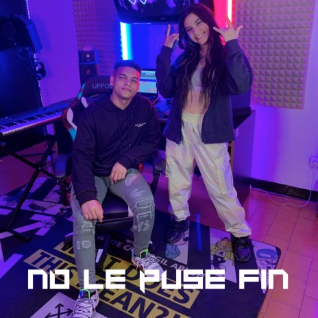 No Le Puse Fin ft. Vky Wonder | Boomplay Music