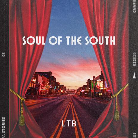 Soul of the South | Boomplay Music