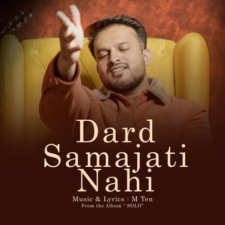 Dard Samajati Nahi | Boomplay Music