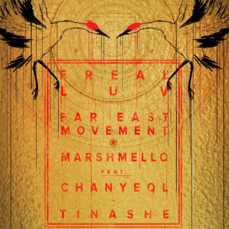 Freal Luv (feat. Chanyeol & Tinashe) | Boomplay Music