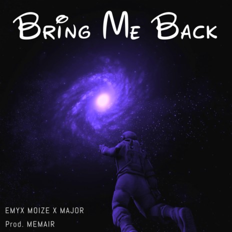 Bring Me Back ft. MEMAIR | Boomplay Music