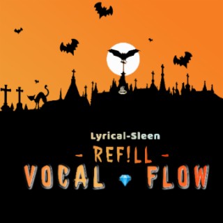 Vocal Flow [Refill]