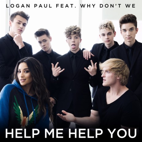 Help Me Help You (feat. Why Don't We) | Boomplay Music