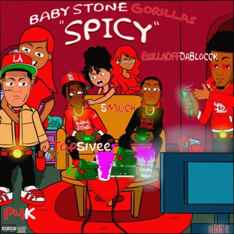 Spicy ft. Baby Stone Gorillas | Boomplay Music