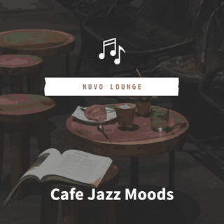 Cafe Jazz Moods