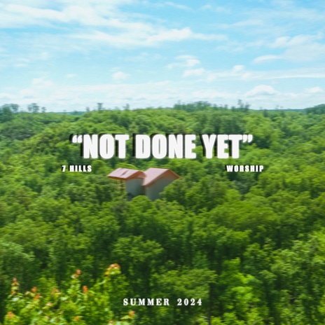 Not Done Yet | Boomplay Music