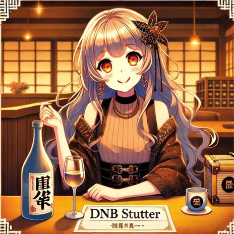 DNB Stutter | Boomplay Music