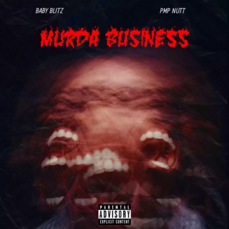 Murder Business ft. PMP Nut