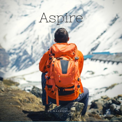 Aspire | Boomplay Music