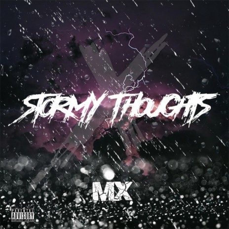 Stormy ThoughtsX | Boomplay Music