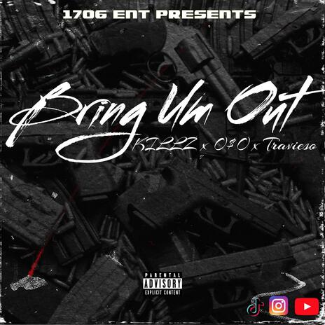 BRING UM OUT | Boomplay Music