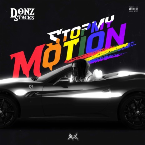 Stop My Motion | Boomplay Music