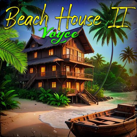 Beach House II (Radio Edit) | Boomplay Music