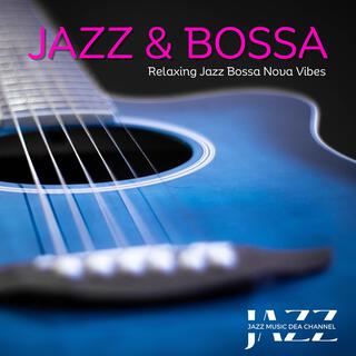 Jazz & Bossa