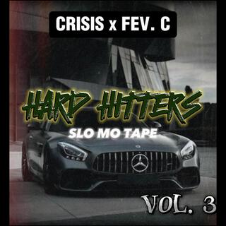 Hard Hitters, Vol. 3 (Slo Mo Tape) (Slo Mo Version)