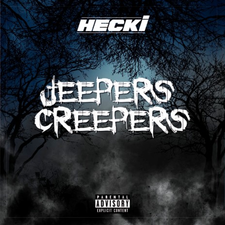 Jeepers Creepers | Boomplay Music