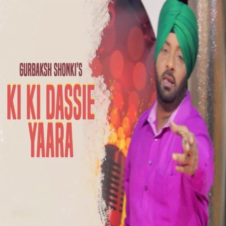 Ki Ki Dassie Yaara | Boomplay Music